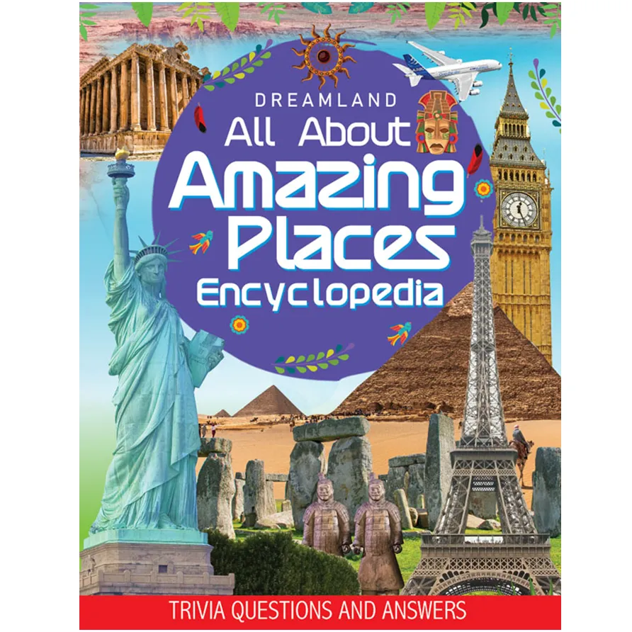 Amazing Places Encyclopedia for Children Age 5 - 15 Years- All About Trivia Questions and Answers