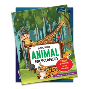 Young Minds - Animals Encyclopedia For Kids - 5 To 15 Years - Enchanting Animals - Trivia, Questions and Answers